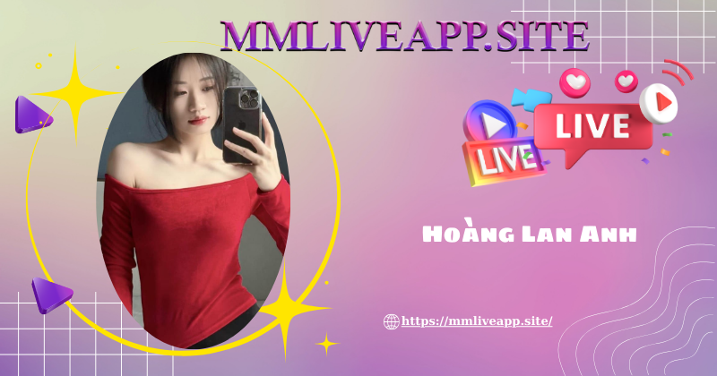 Tiểu sử của Hoàng Lan Anh